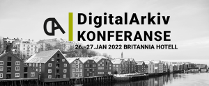 Bannerbilde med tekst - DigitalArkiv konferanse 2022